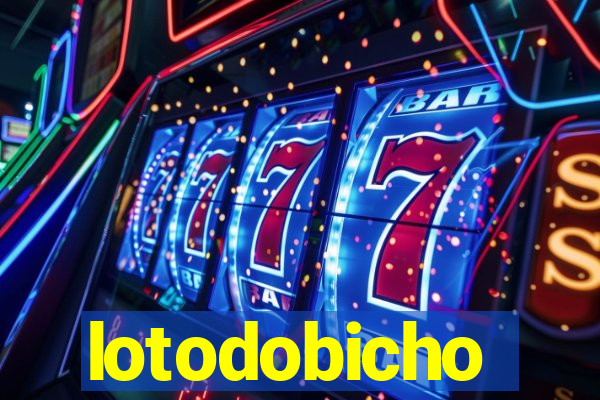lotodobicho