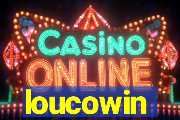 loucowin