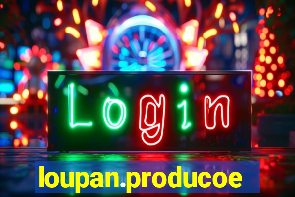 loupan.producoes