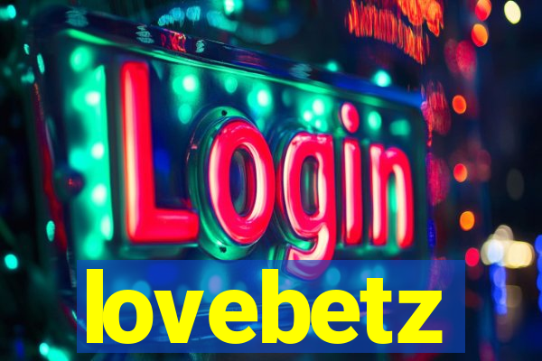 lovebetz