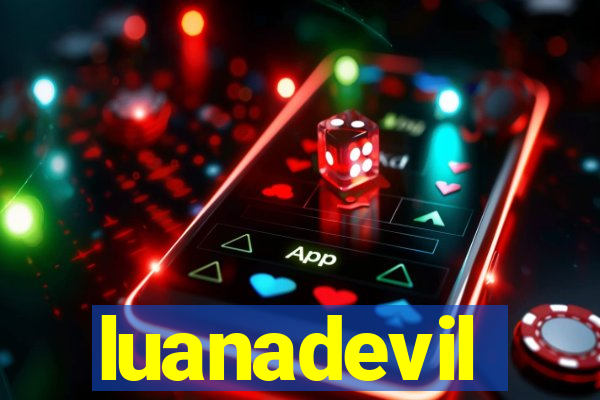 luanadevil