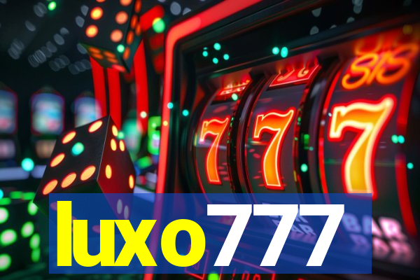 luxo777