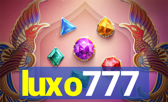 luxo777