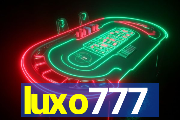 luxo777