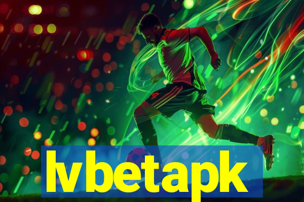 lvbetapk