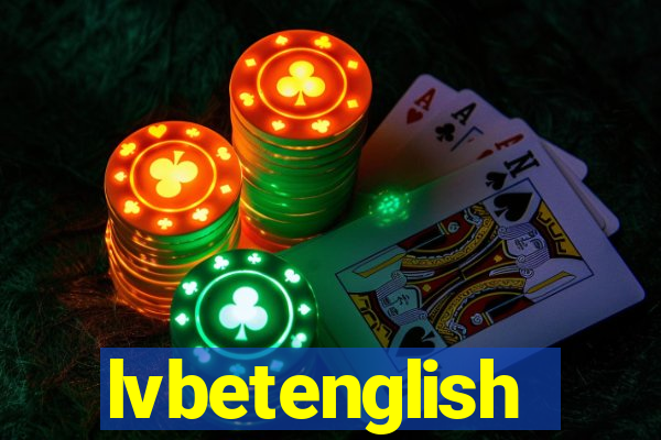 lvbetenglish