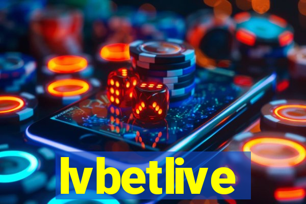 lvbetlive
