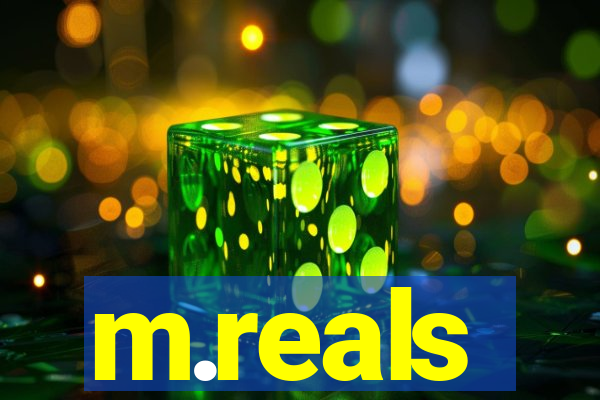 m.reals