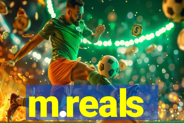 m.reals