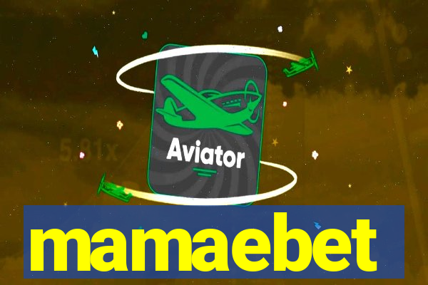 mamaebet