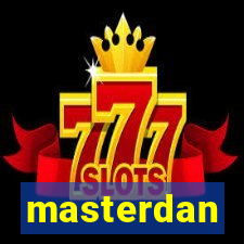 masterdan