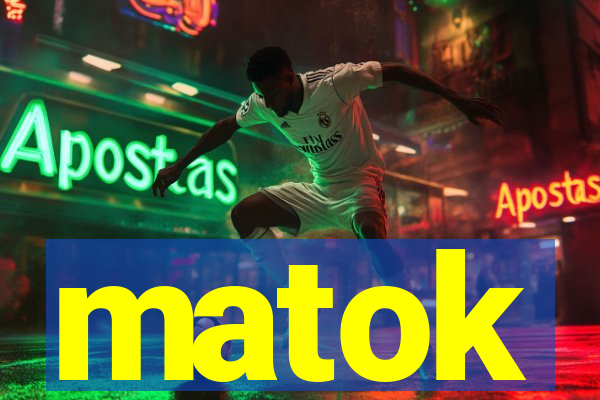 matok