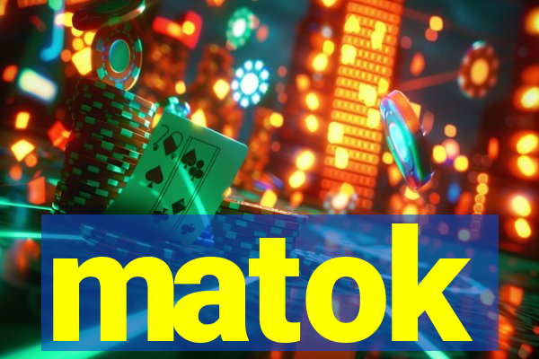 matok