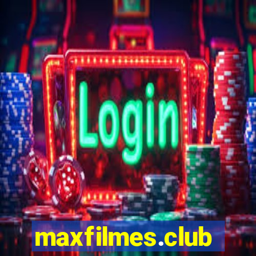 maxfilmes.club