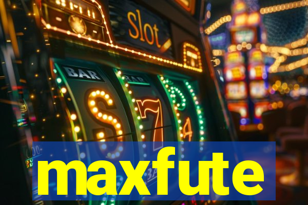 maxfute
