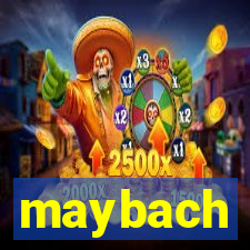 maybach-bet
