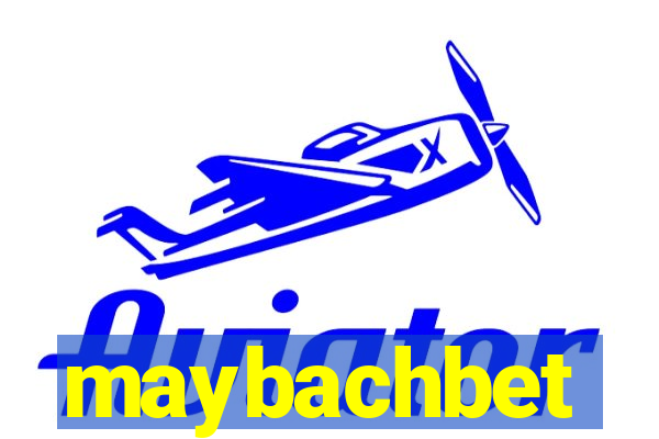 maybachbet