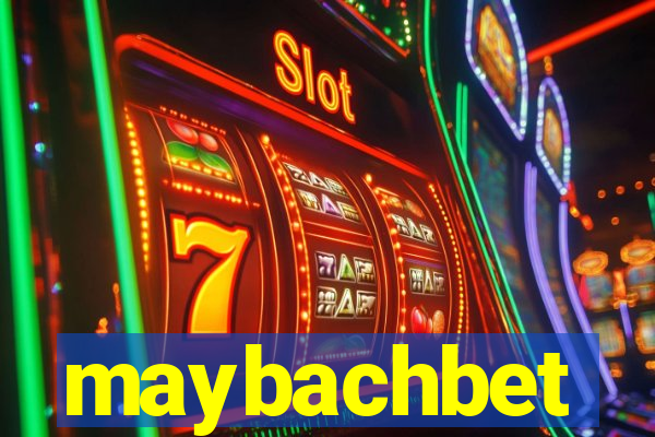 maybachbet