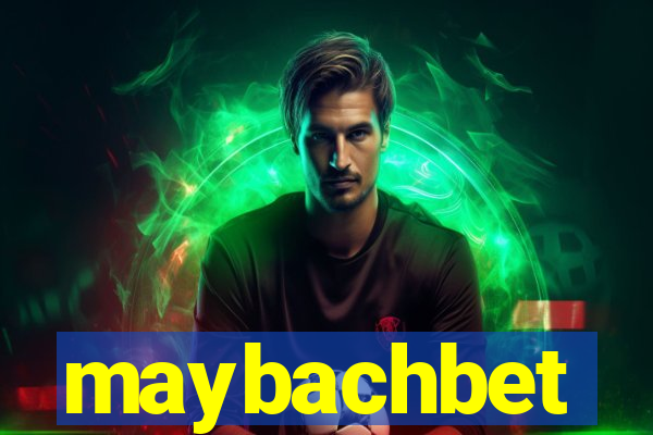 maybachbet