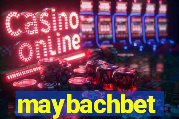 maybachbet