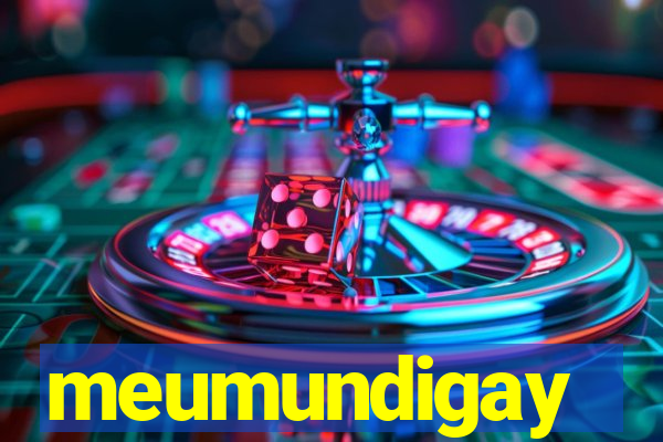 meumundigay