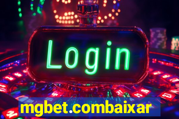 mgbet.combaixar