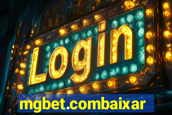 mgbet.combaixar