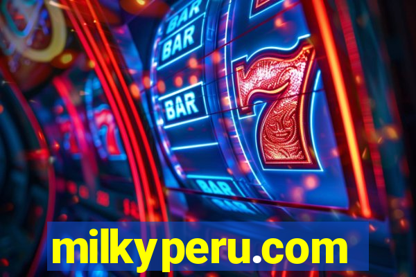 milkyperu.com