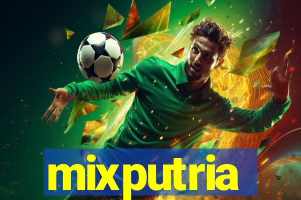 mixputria