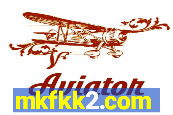 mkfkk2.com