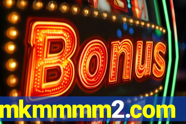 mkmmmm2.com