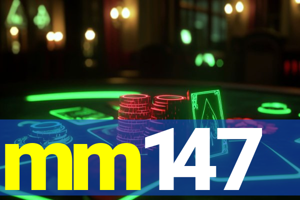 mm147