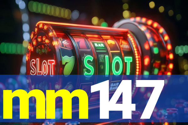 mm147