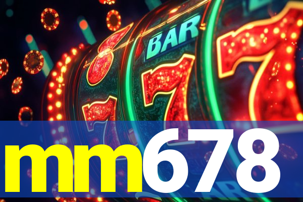 mm678