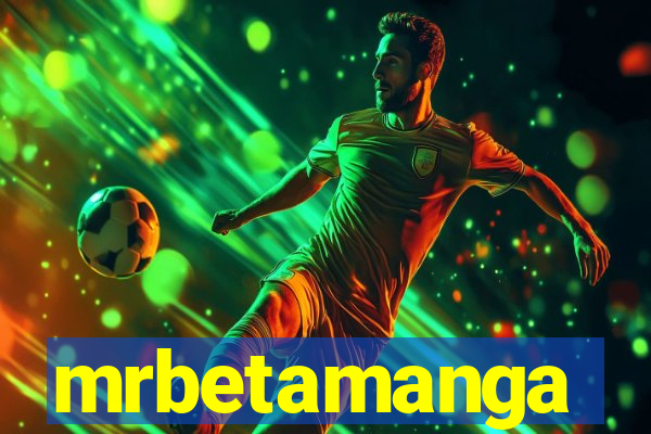 mrbetamanga