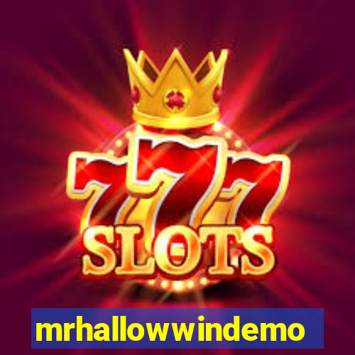 mrhallowwindemo