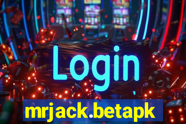mrjack.betapk