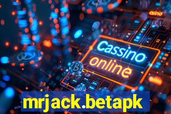 mrjack.betapk