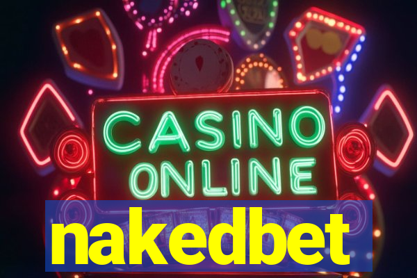 nakedbet