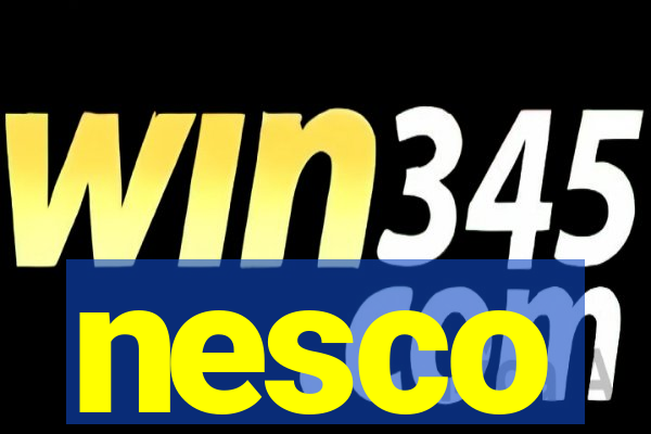 nesco