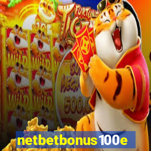 netbetbonus100e