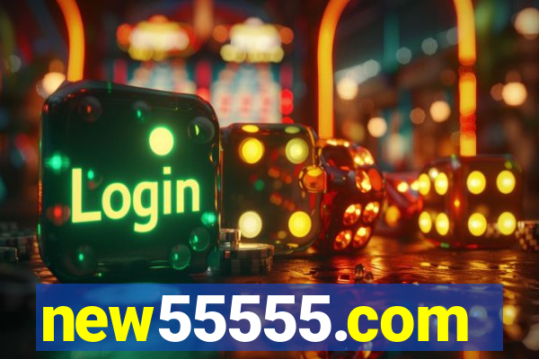 new55555.com