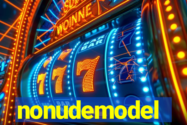 nonudemodel