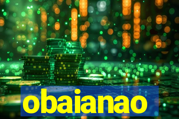 obaianao