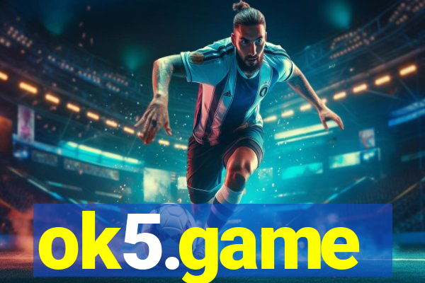 ok5.game