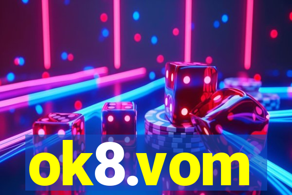 ok8.vom