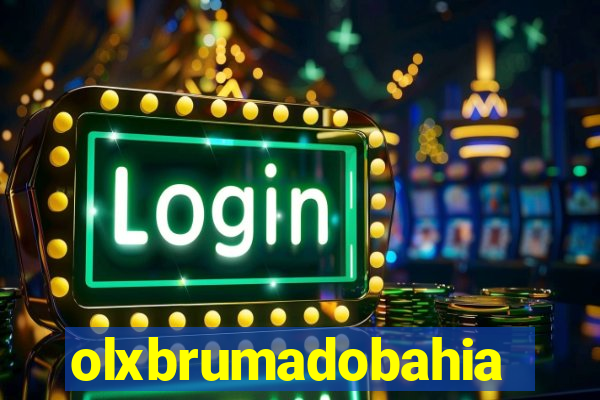 olxbrumadobahia