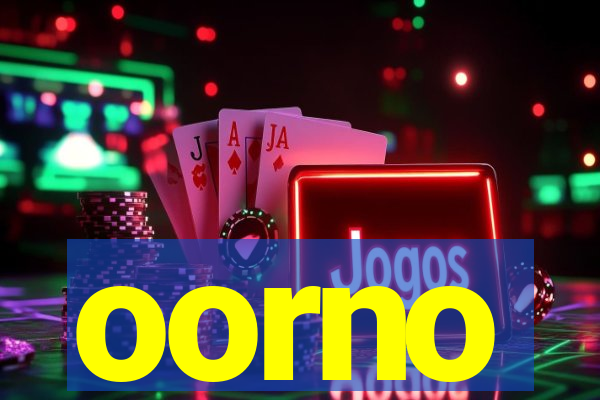 oorno