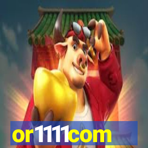 or1111com