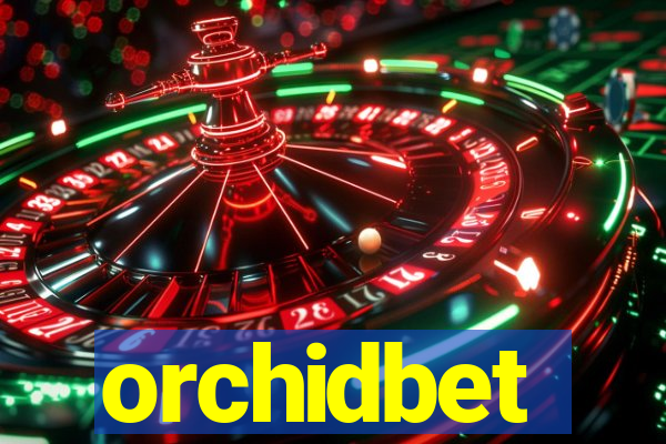 orchidbet